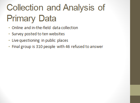 Collection and analysis of primary data