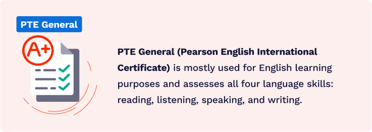 What is PTE General.