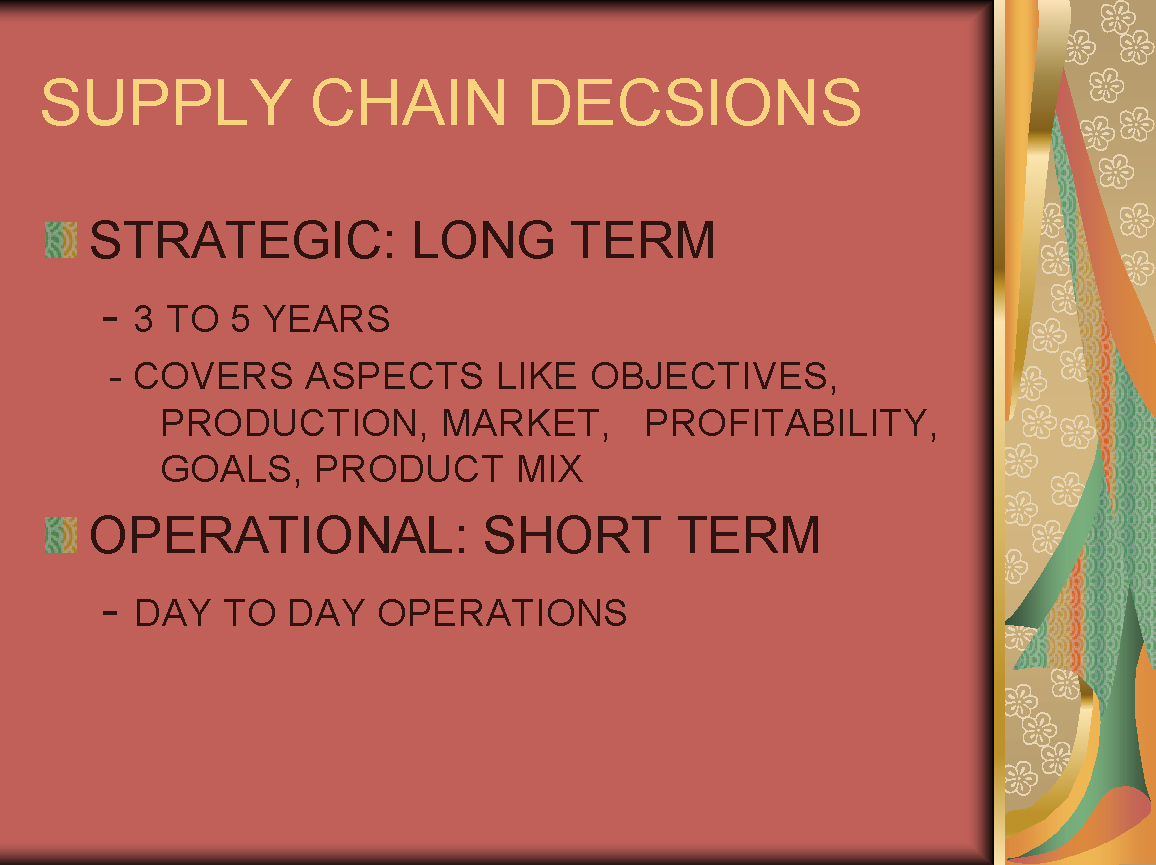 Supply chain decsions