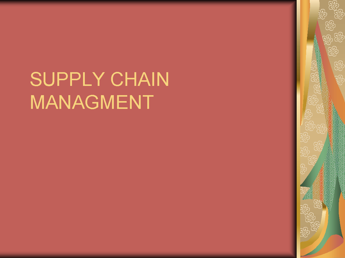 Supply chain managment