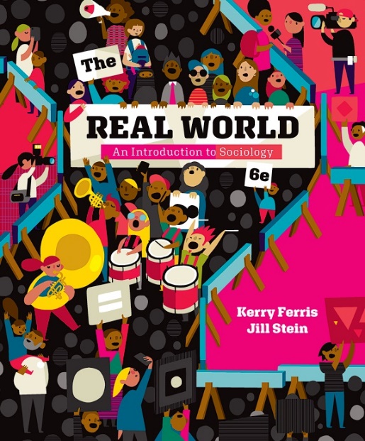 The Real World: Introduction to Sociology