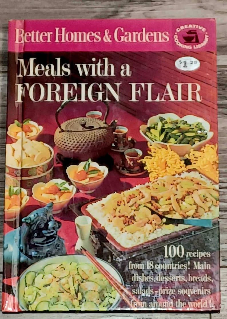Meals with a Foreign Flair