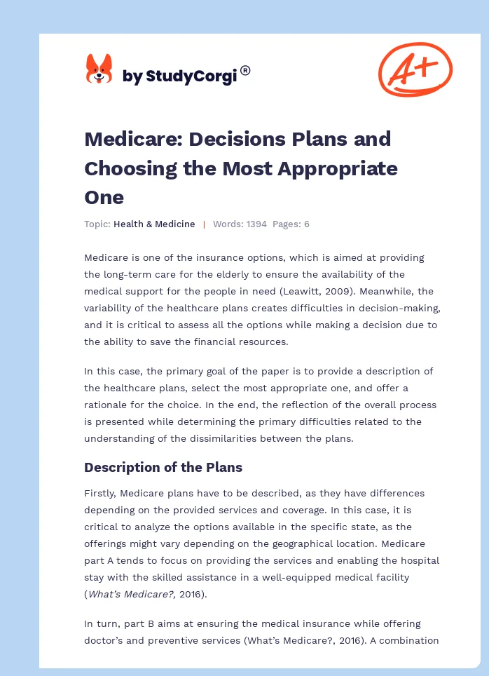 Medicare: Decisions Plans and Choosing the Most Appropriate One. Page 1