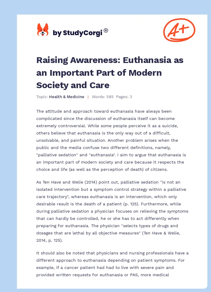 Raising Awareness: Euthanasia as an Important Part of Modern Society and Care. Page 1
