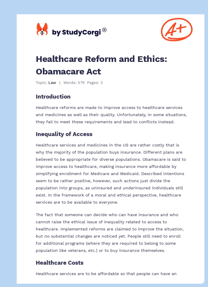 Healthcare Reform and Ethics: Obamacare Act. Page 1
