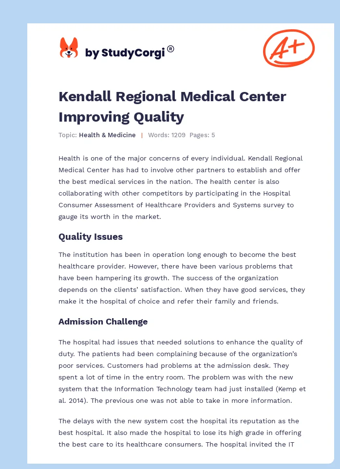 Kendall Regional Medical Center Improving Quality. Page 1