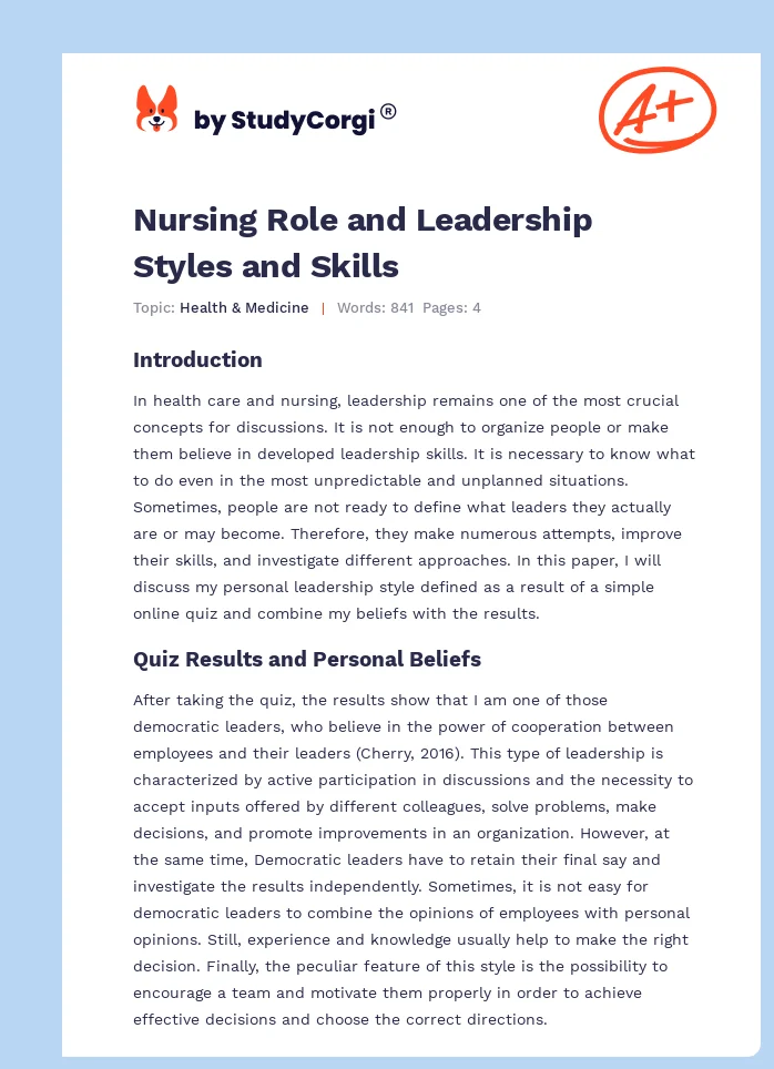 Nursing Role and Leadership Styles and Skills. Page 1