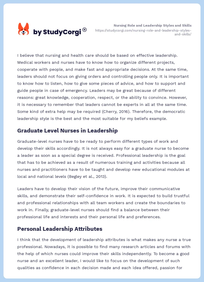 Nursing Role and Leadership Styles and Skills. Page 2