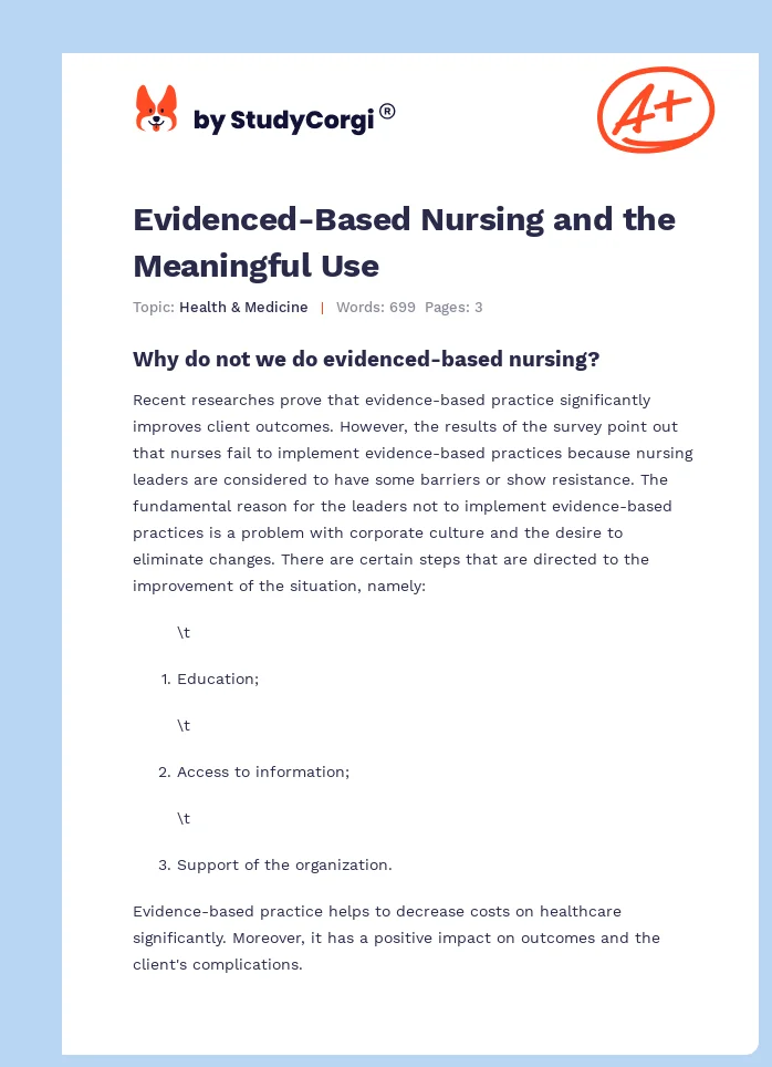 Evidenced-Based Nursing and the Meaningful Use. Page 1