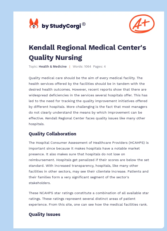 Kendall Regional Medical Center's Quality Nursing. Page 1