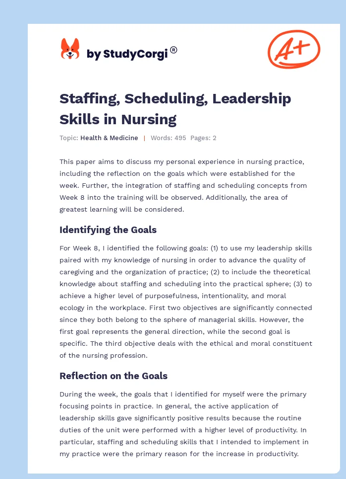 Staffing, Scheduling, Leadership Skills in Nursing. Page 1