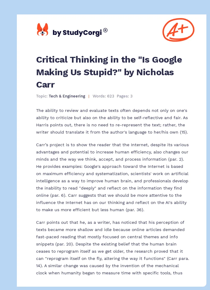 Critical Thinking in the "Is Google Making Us Stupid?" by Nicholas Carr. Page 1