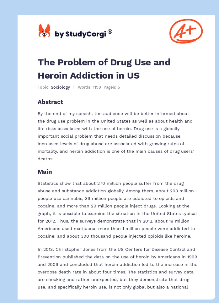 The Problem of Drug Use and Heroin Addiction in US. Page 1