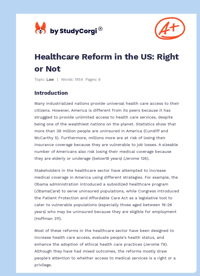 Healthcare Reform in the US: Right or Not. Page 1