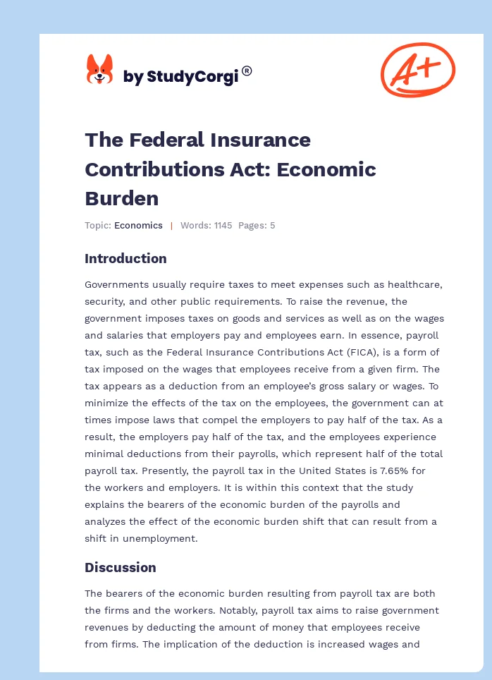 The Federal Insurance Contributions Act: Economic Burden. Page 1