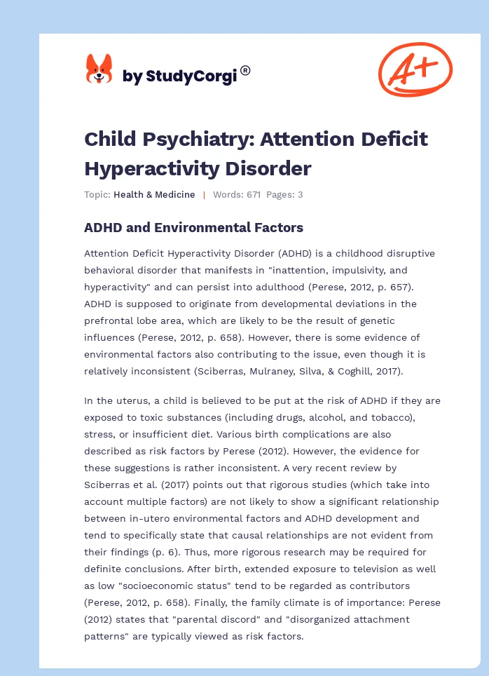 Child Psychiatry: Attention Deficit Hyperactivity Disorder. Page 1