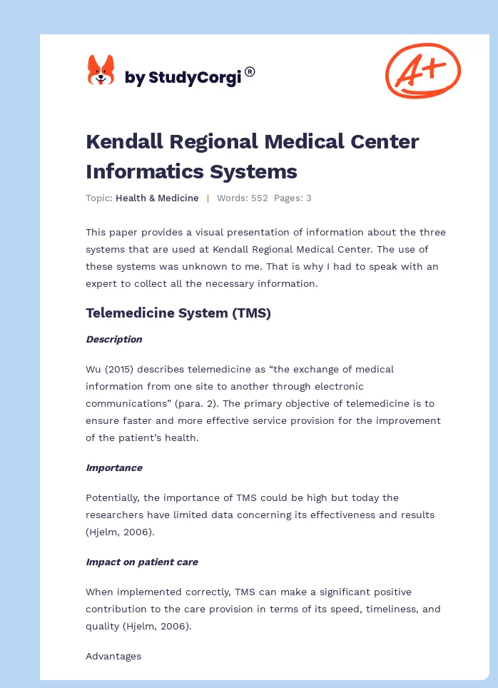 Kendall Regional Medical Center Informatics Systems. Page 1