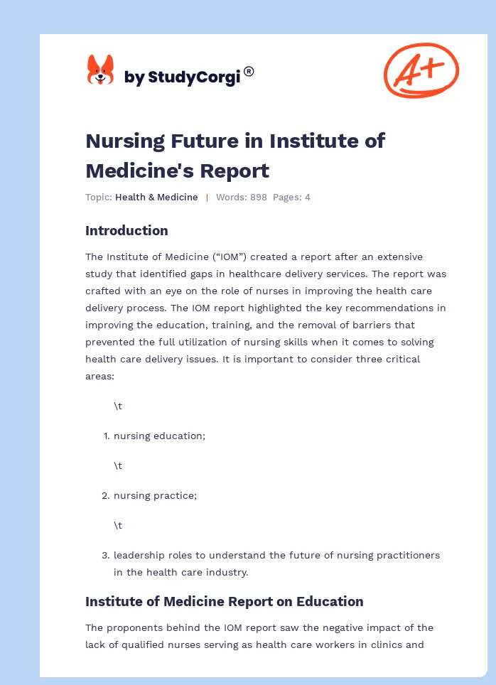 Nursing Future in Institute of Medicine's Report. Page 1