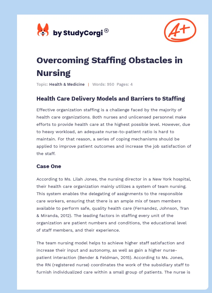 Overcoming Staffing Obstacles in Nursing. Page 1