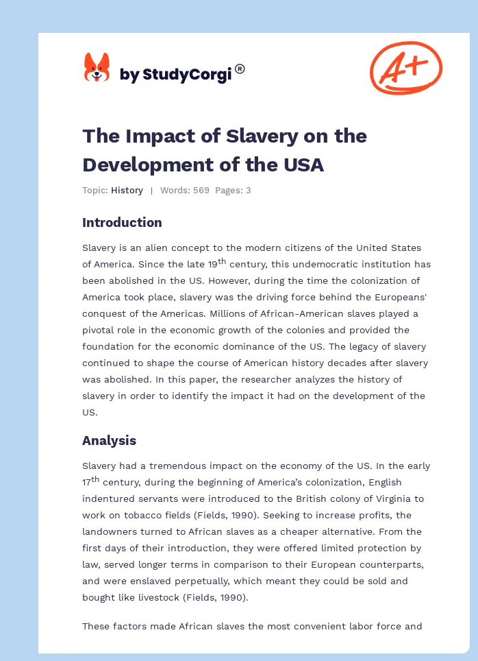 The Impact of Slavery on the Development of the USA. Page 1