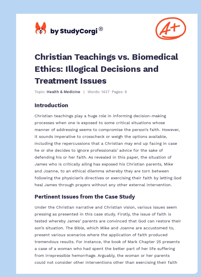 Christian Teachings vs. Biomedical Ethics: Illogical Decisions and Treatment Issues. Page 1