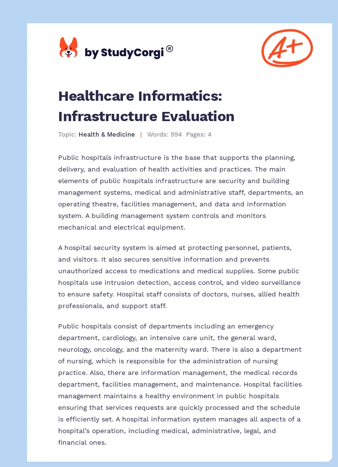 Healthcare Informatics: Infrastructure Evaluation. Page 1