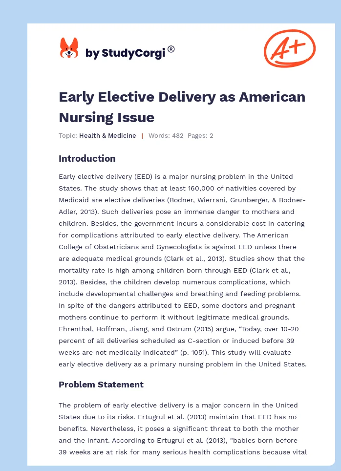 Early Elective Delivery as American Nursing Issue. Page 1