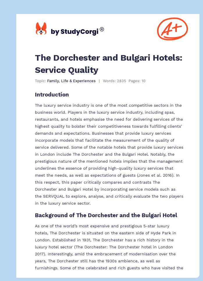The Dorchester and Bulgari Hotels: Service Quality. Page 1
