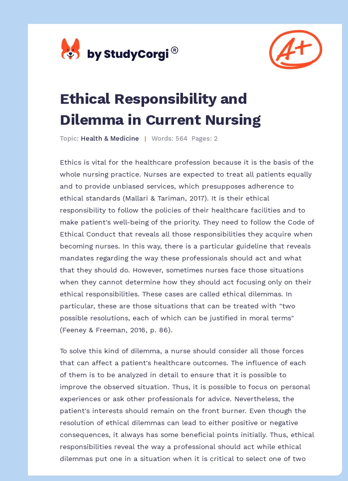 Ethical Responsibility and Dilemma in Current Nursing. Page 1