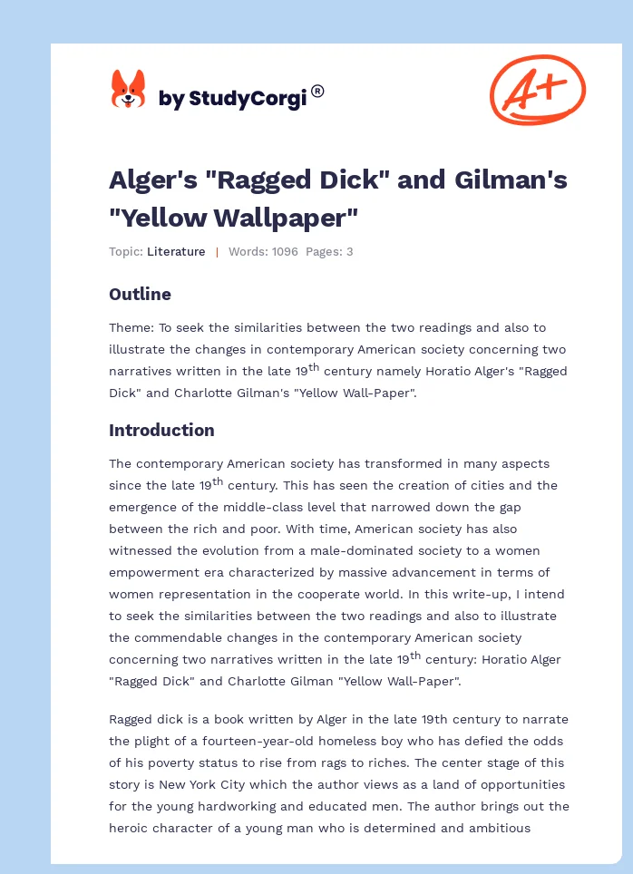 Alger's "Ragged Dick" and Gilman's "Yellow Wallpaper". Page 1