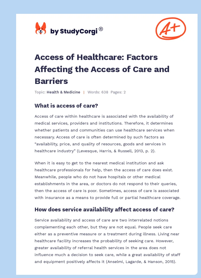 Access of Healthcare: Factors Affecting the Access of Care and Barriers. Page 1
