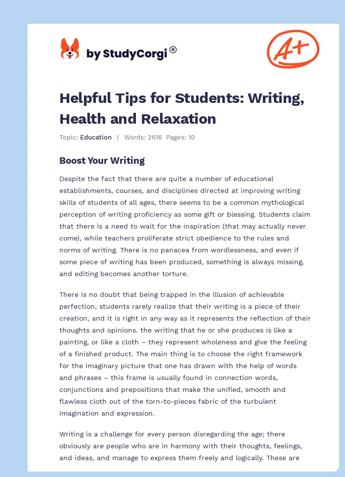 Helpful Tips for Students: Writing, Health and Relaxation. Page 1