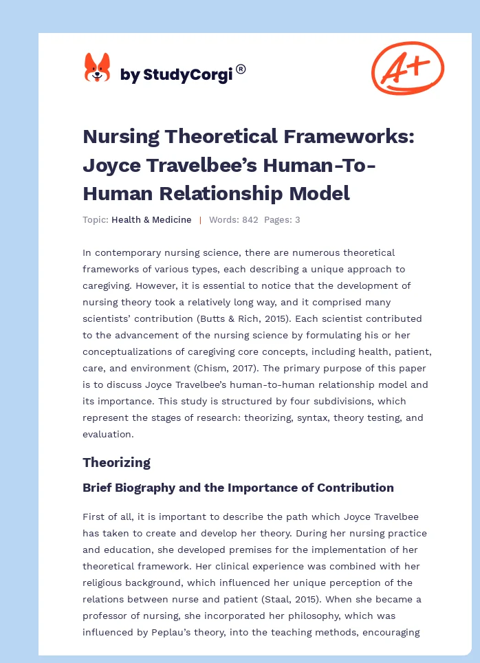 Nursing Theoretical Frameworks: Joyce Travelbee’s Human-To-Human Relationship Model. Page 1