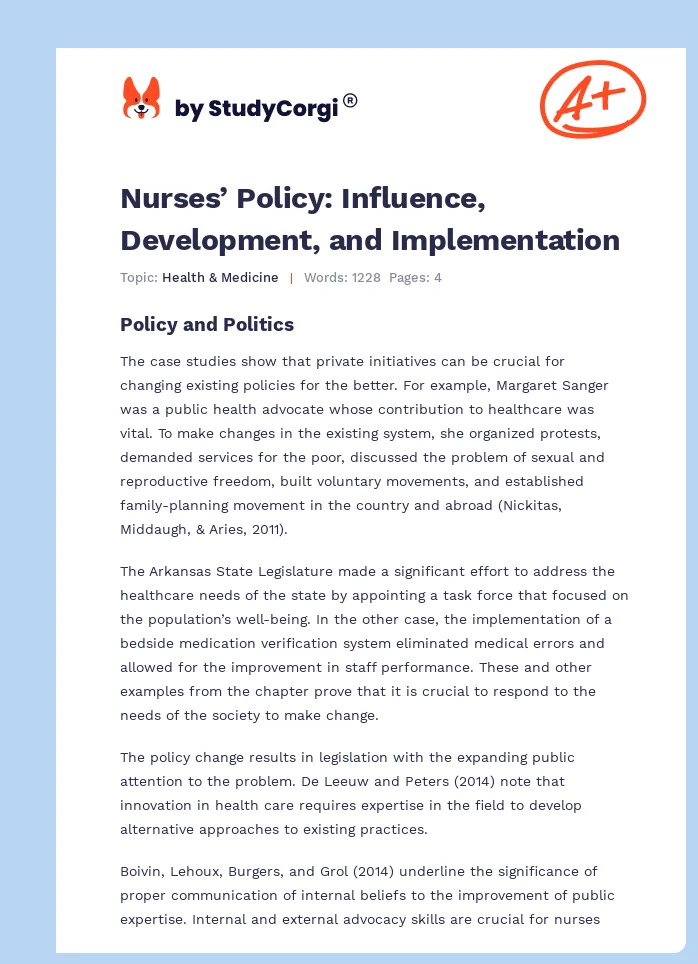Nurses’ Policy: Influence, Development, and Implementation. Page 1