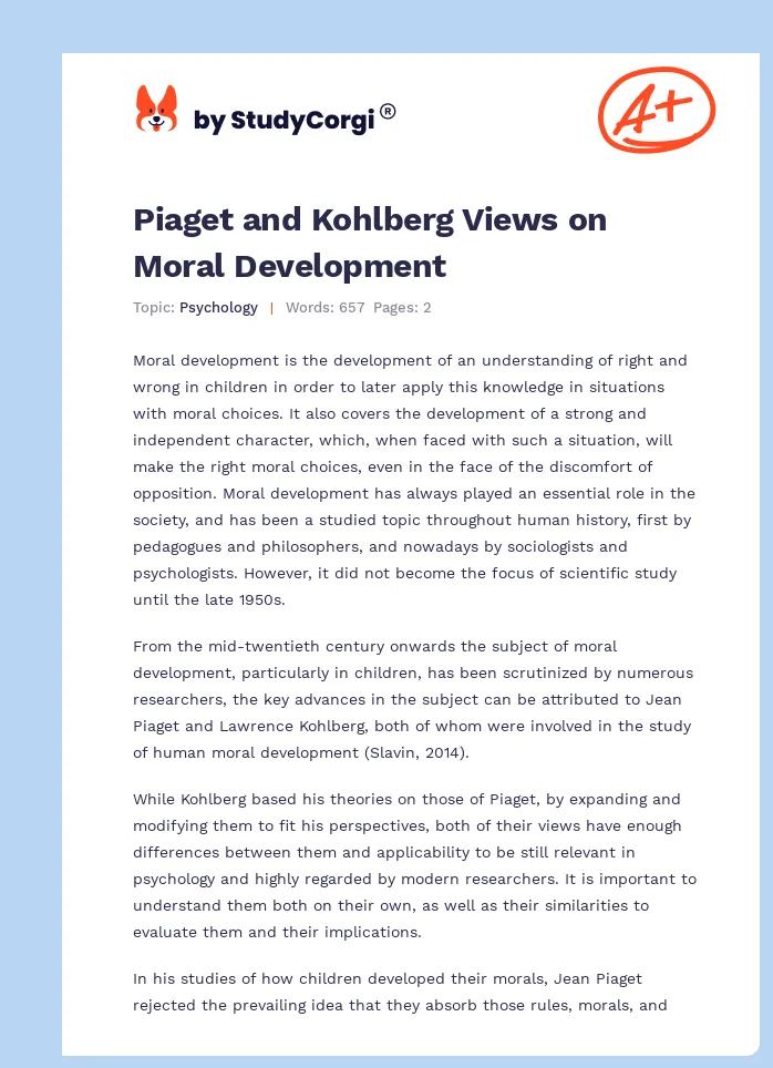 Piaget and Kohlberg Views on Moral Development. Page 1