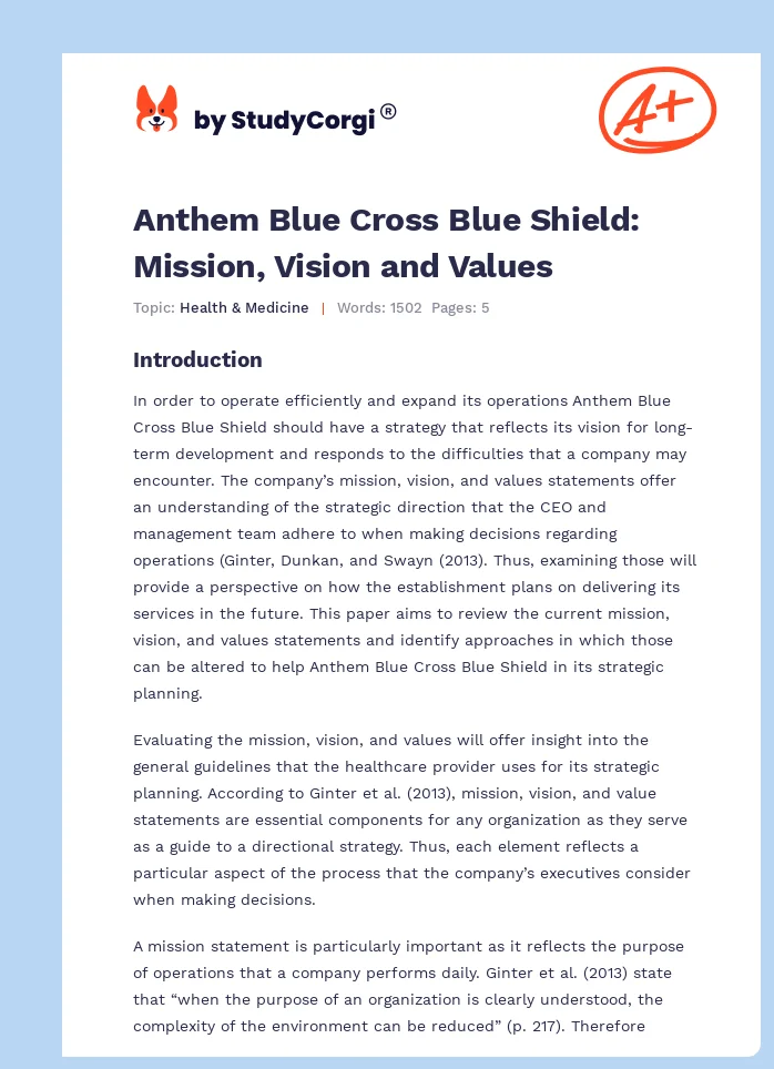 Anthem Blue Cross Blue Shield: Mission, Vision and Values. Page 1