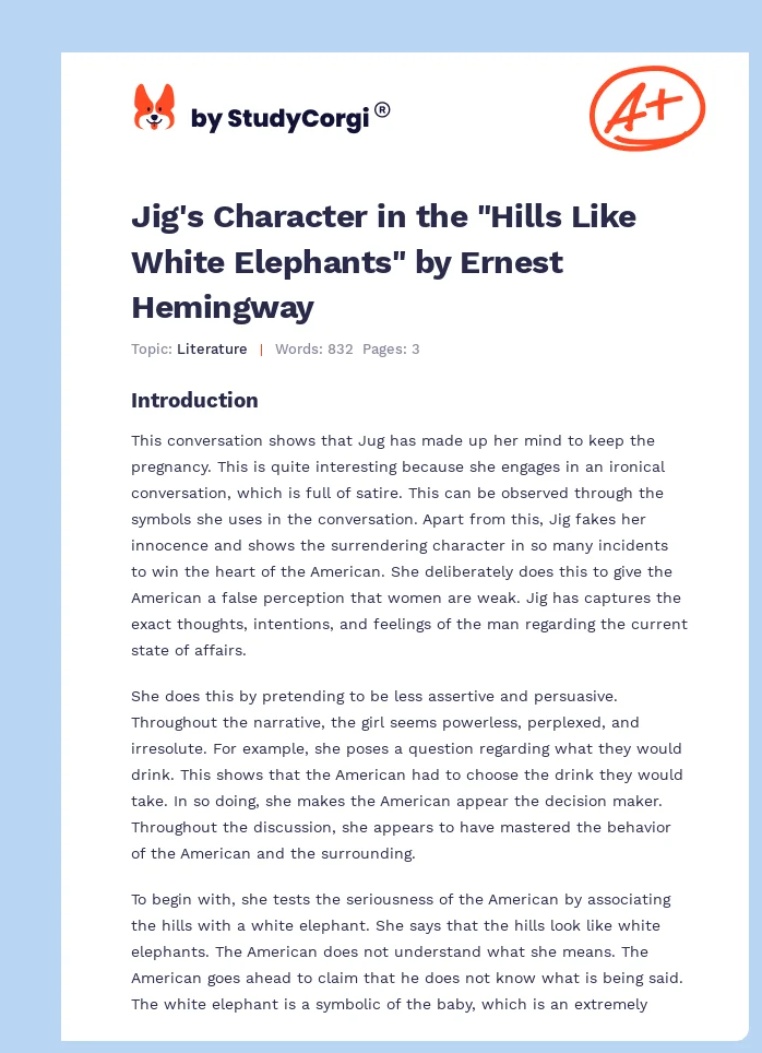 Jig's Character in the "Hills Like White Elephants" by Ernest Hemingway. Page 1
