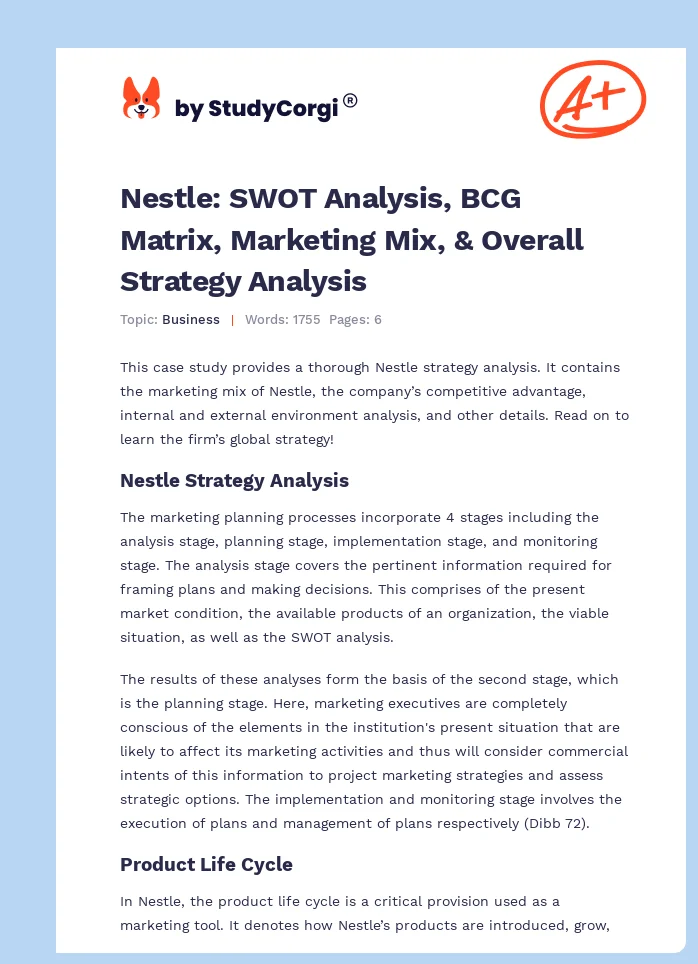 Nestle: SWOT Analysis, BCG Matrix, Marketing Mix, & Overall Strategy Analysis. Page 1