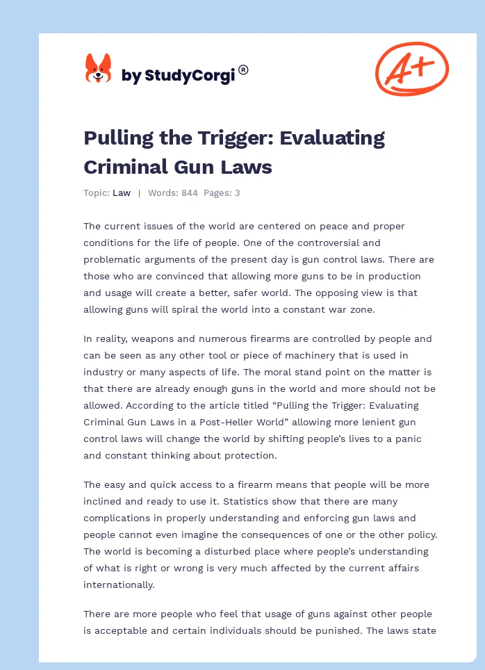 Pulling the Trigger: Evaluating Criminal Gun Laws. Page 1
