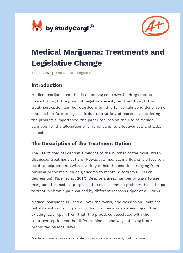 Medical Marijuana: Treatments and Legislative Change. Page 1
