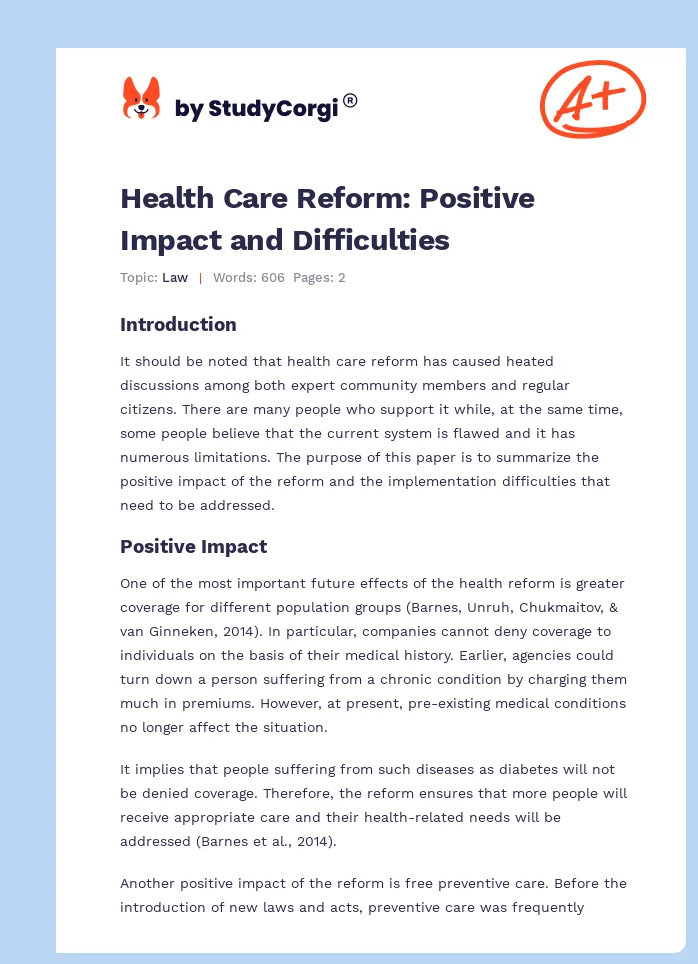 Health Care Reform: Positive Impact and Difficulties. Page 1
