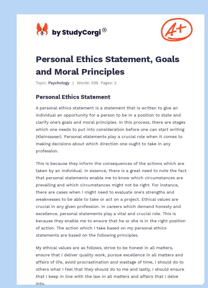Personal Ethics Statement, Goals and Moral Principles. Page 1