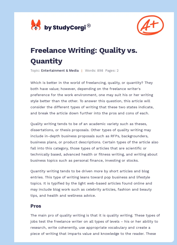 Freelance Writing: Quality vs. Quantity. Page 1