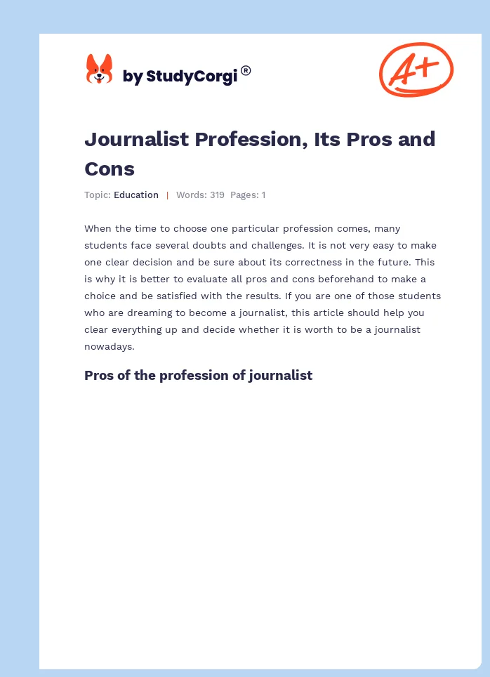 Journalist Profession, Its Pros and Cons. Page 1