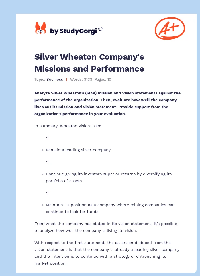 Silver Wheaton Company's Missions and Performance. Page 1