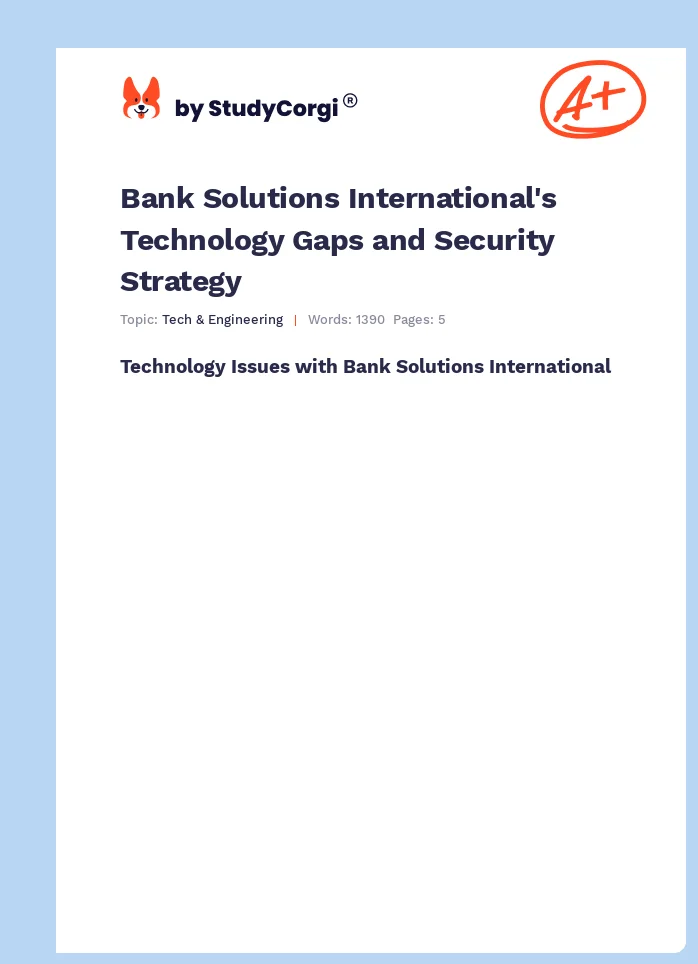 Bank Solutions International's Technology Gaps and Security Strategy. Page 1