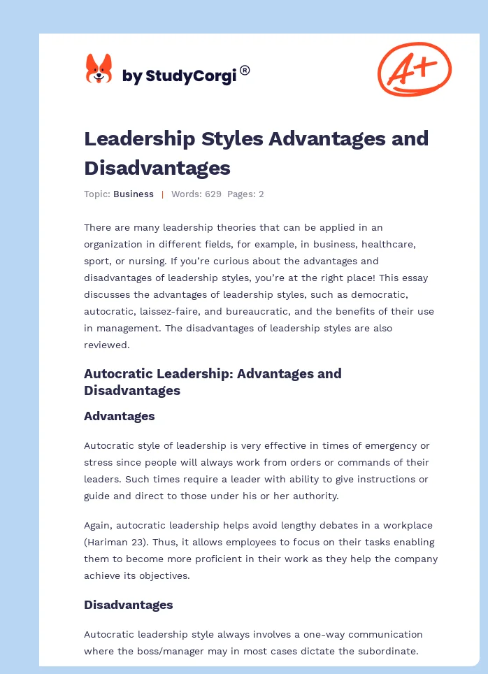 Leadership Styles Advantages and Disadvantages. Page 1