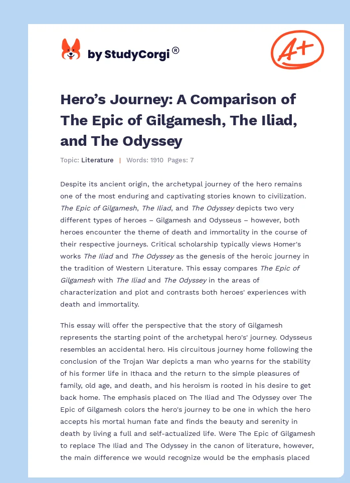 Hero’s Journey: A Comparison of The Epic of Gilgamesh, The Iliad, and The Odyssey. Page 1