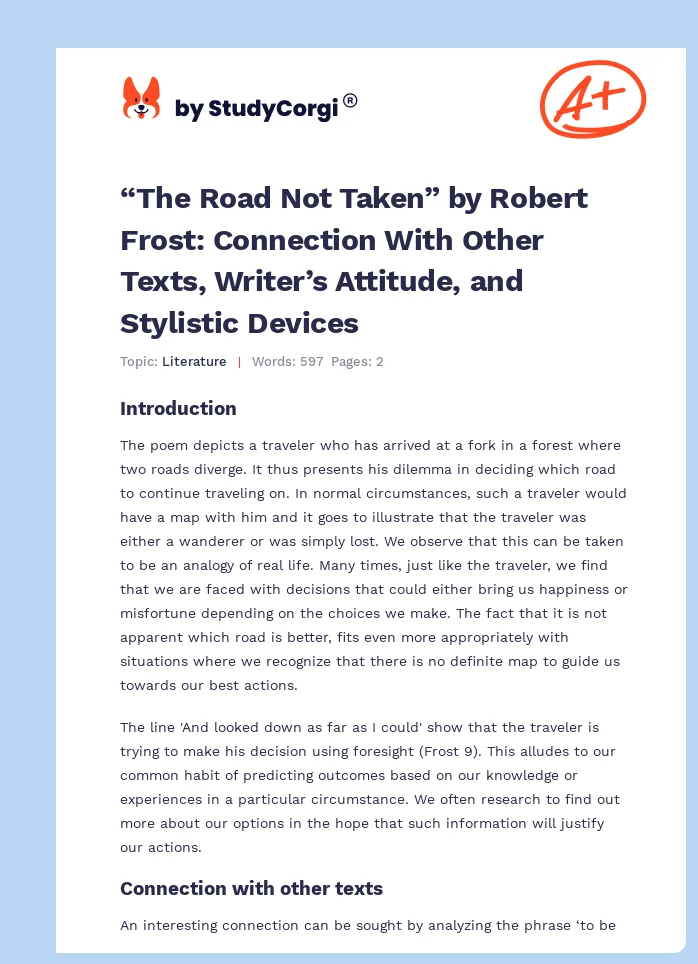 “The Road Not Taken” by Robert Frost: Connection With Other Texts, Writer’s Attitude, and Stylistic Devices. Page 1