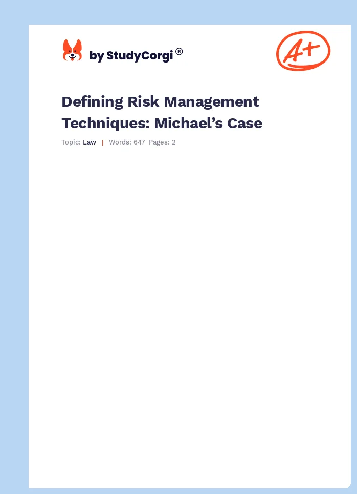 Defining Risk Management Techniques: Michael’s Case. Page 1